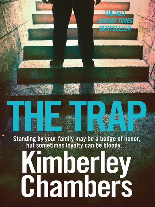 Title details for The Trap by Kimberley Chambers - Available